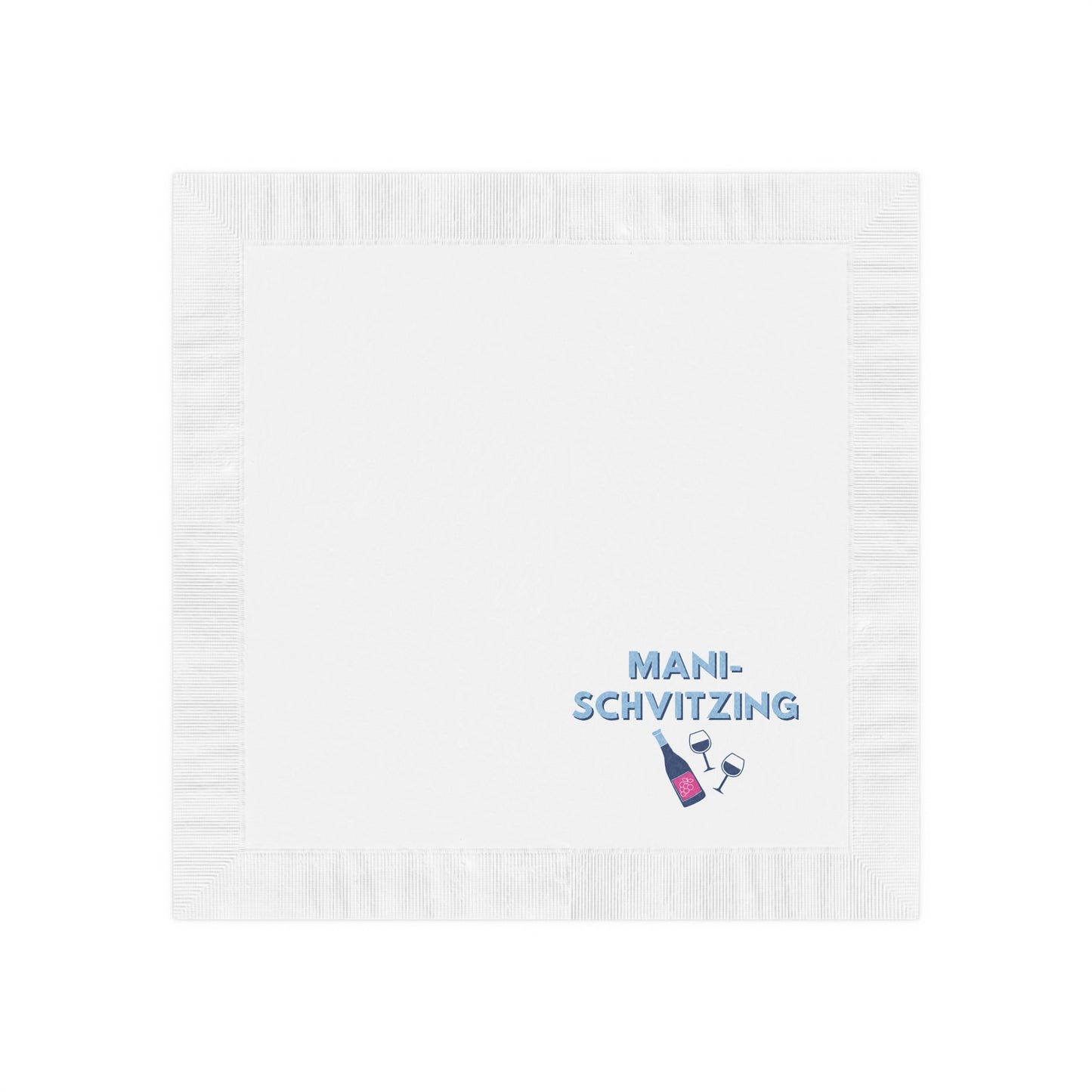 Mani-Schvitzing Disposable Napkins (Pack of 50)