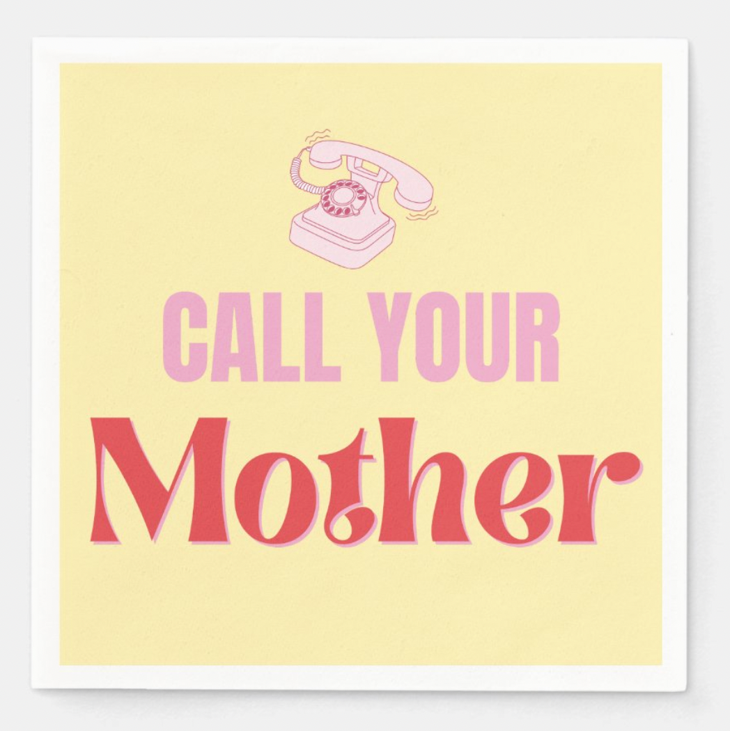 Call Your Mother Disposable Napkins